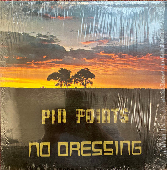 Pin Points - No Dressing [1979 US Original Press - Pin Points Music 908079-2486] (LP)_1