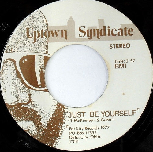 Uptown Syndicate - Just Be Yourself / Bloated [1977 US Original Press - Fat City 101] (7inch)_1
