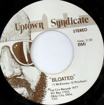 Uptown Syndicate - Just Be Yourself / Bloated [1977 US Original Press - Fat City 101] (7inch)_2