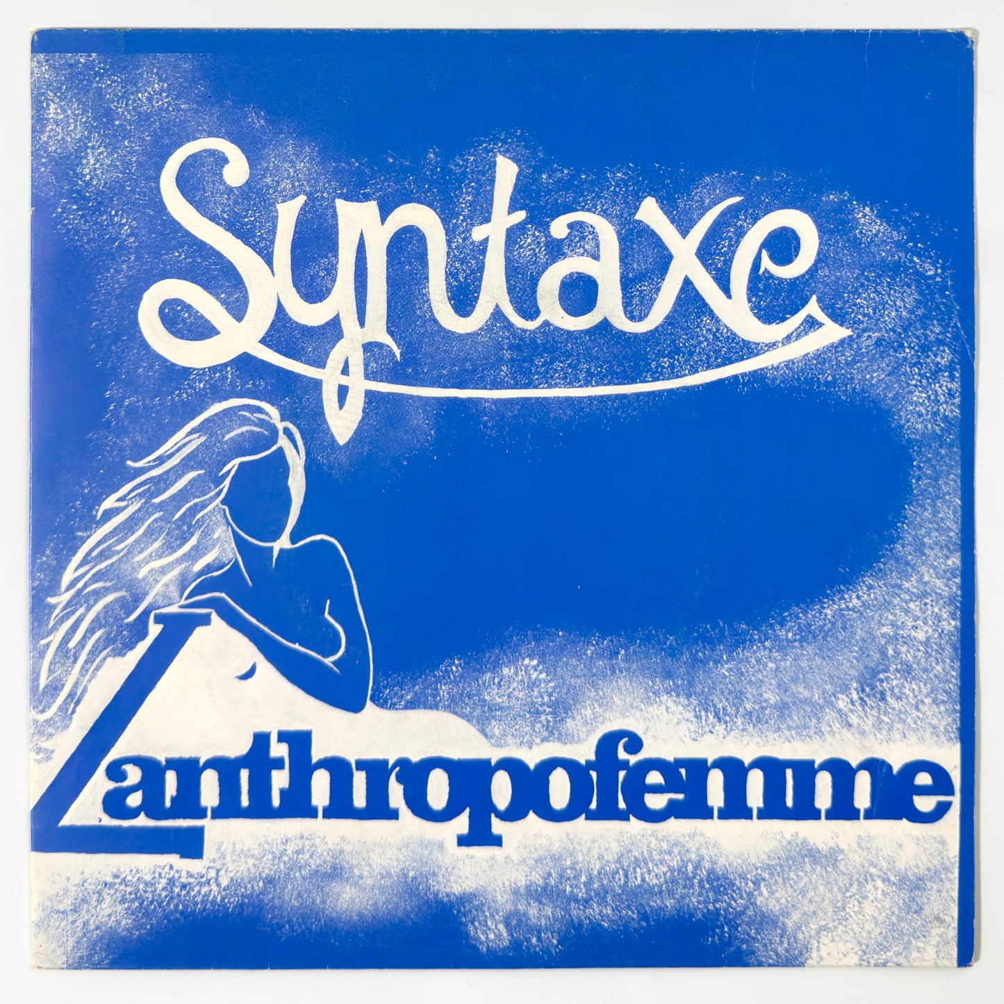 Syntaxe - L'Anthropofemme (Chanson) / (Orchestral) [1981 France Original Press - Sapem SAP 293] (7inch)_1