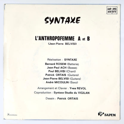 Syntaxe - L'Anthropofemme (Chanson) / (Orchestral) [1981 France Original Press - Sapem SAP 293] (7inch)_2