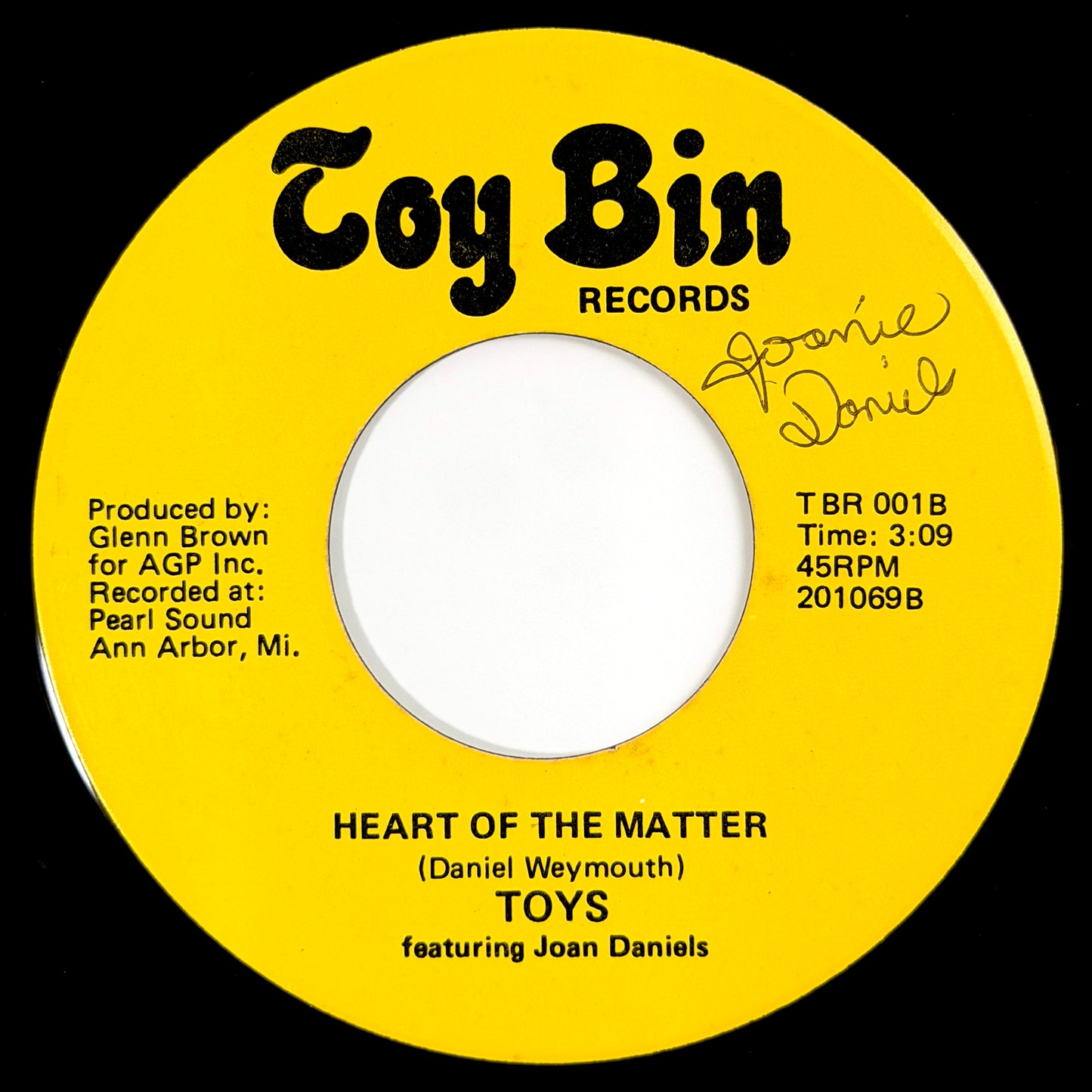Toys featuring Joan Daniels - Heart Of The Matter / If You Can Beat Me Rockin' [1982 US Original Press - Toy Bin TBR 001] (7inch)_2
