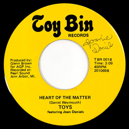 Toys featuring Joan Daniels - Heart Of The Matter / If You Can Beat Me Rockin' [1982 US Original Press - Toy Bin TBR 001] (7inch)_2