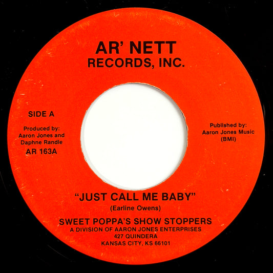 Sweet Poppa's Show Stoppers - Just Call Me Baby / I Love You The Bone [- US Original Press - Ar'nett AR 163] (7inch)_1