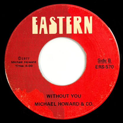 Michael Howard & Co. - Turtle / Without You [1977 US Original Press - Eastern ERS-570] (7inch)_2