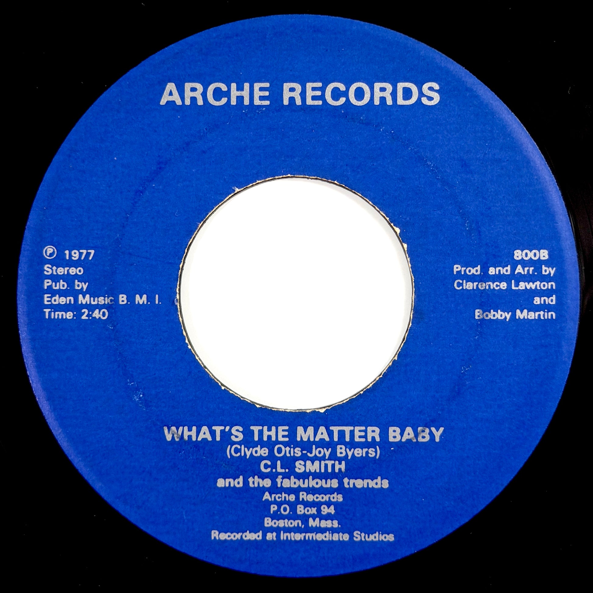C.L. Smith and Fabulous Trends - Touch Me / What's The Matter Baby [1977 US Original Press - Arche C736] (7inch)_2