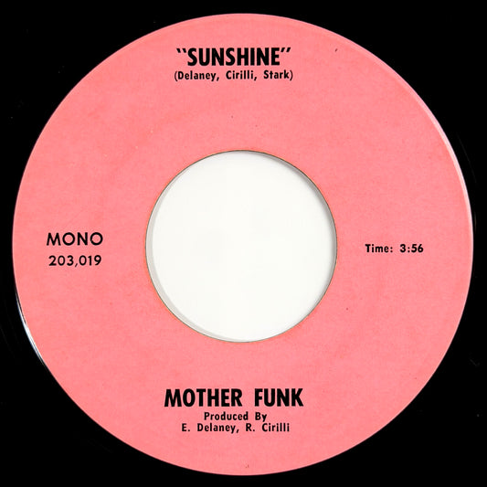 Mother Funk - Sunshine / Give All Your Love To Me [- US Original Press - Not On Label 203,019] (7inch)_1