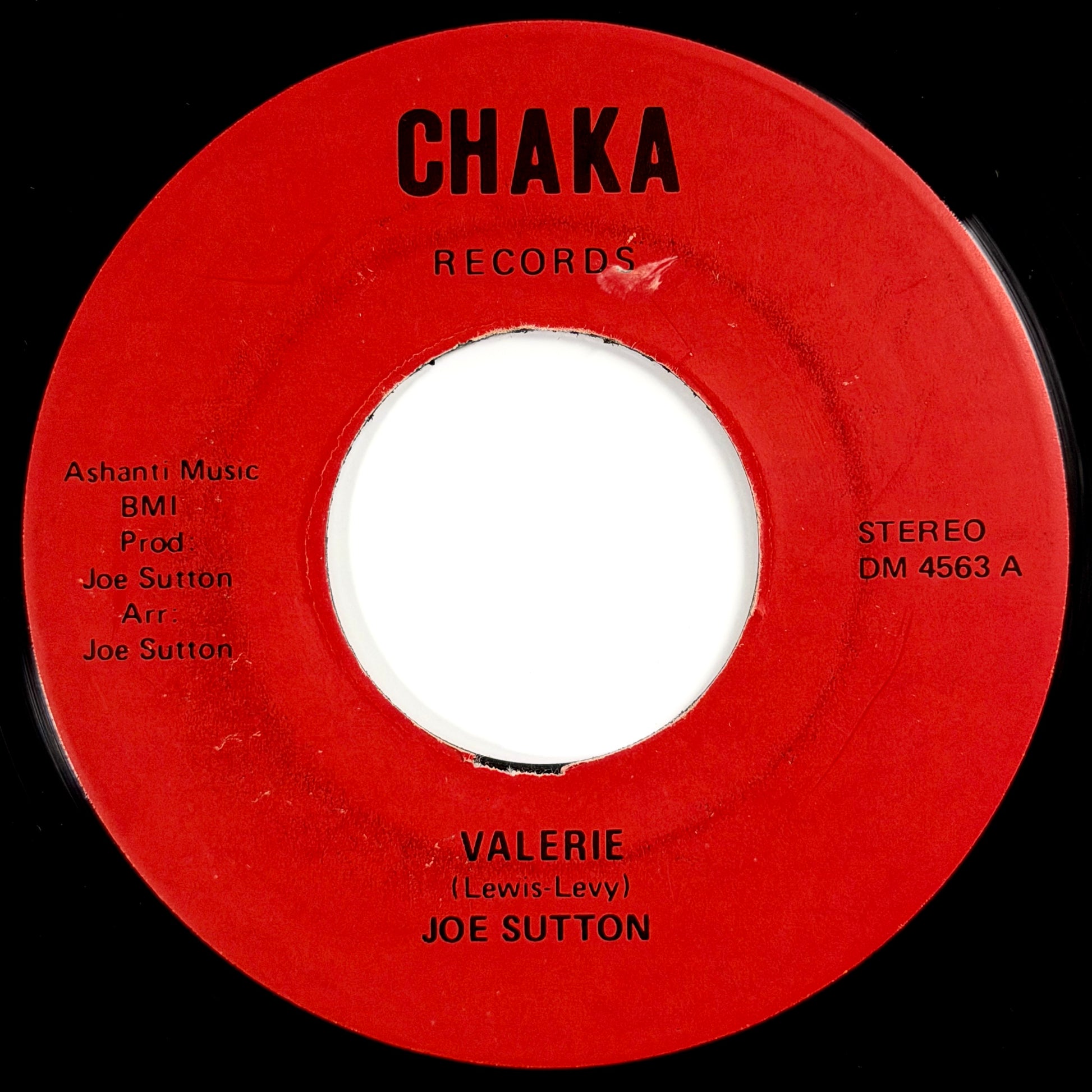 Joe Sutton - Valerie / You Put Me Through Some Changes [- US Original Press - Chaka DM 4563] (7inch)_1