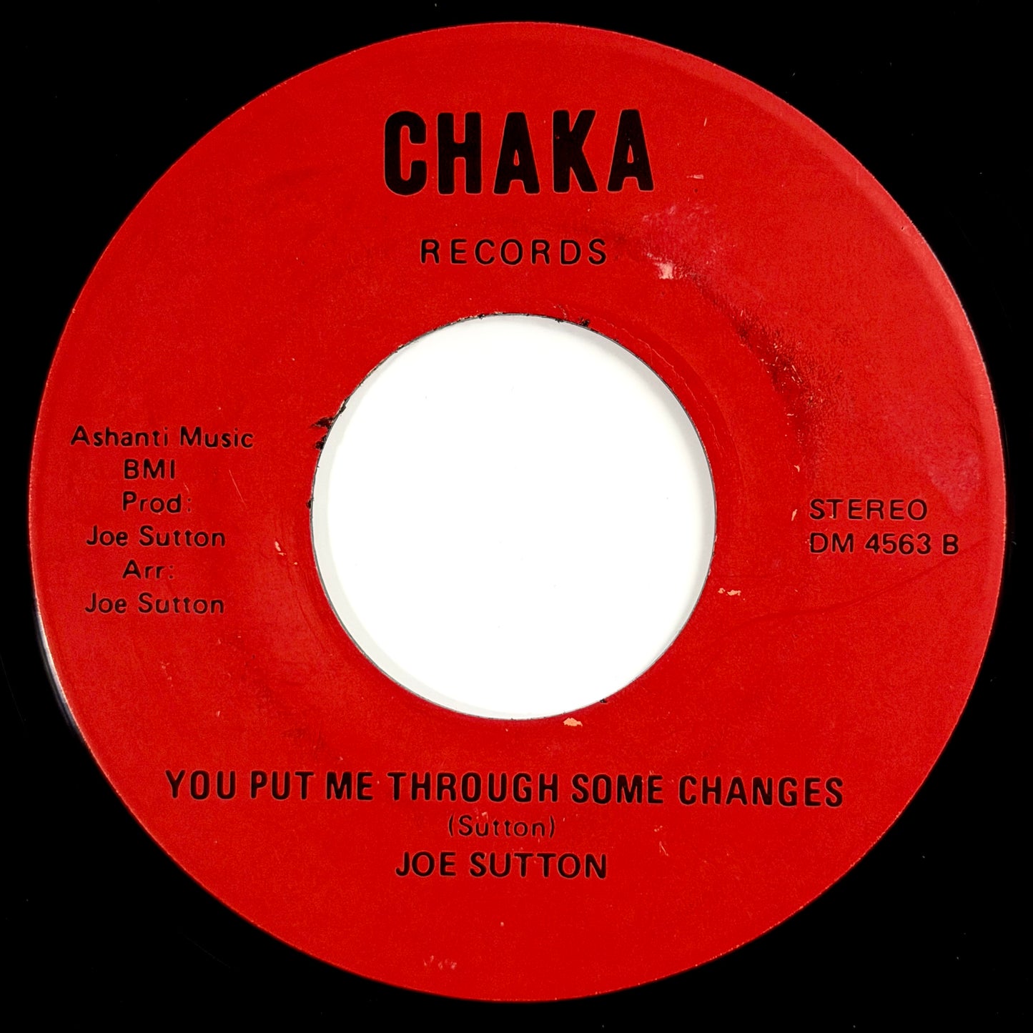 Joe Sutton - Valerie / You Put Me Through Some Changes [- US Original Press - Chaka DM 4563] (7inch)_2