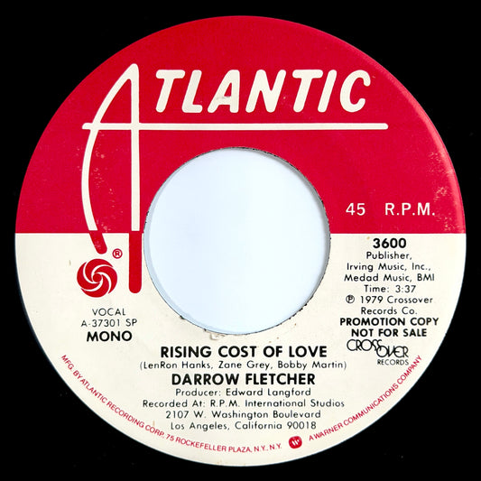 Darrow Fletcher - Rising Cost Of Love [1979 US Original Press - Atlantic 3600] (7inch)_1
