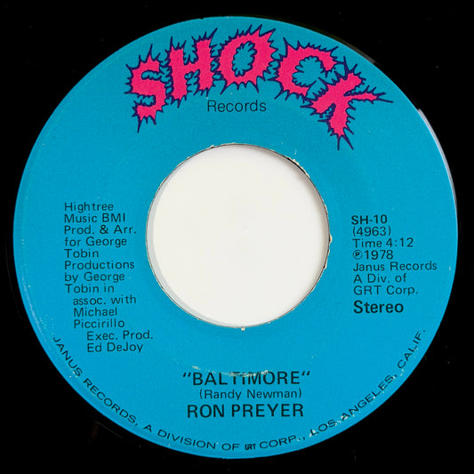 Ron Preyer - Baltimore / If You Don't Want My Love [1979 US Original Press - Shock SH-10] (7inch)_1