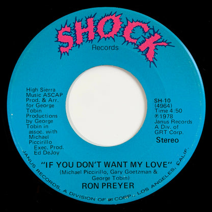 Ron Preyer - Baltimore / If You Don't Want My Love [1979 US Original Press - Shock SH-10] (7inch)_2