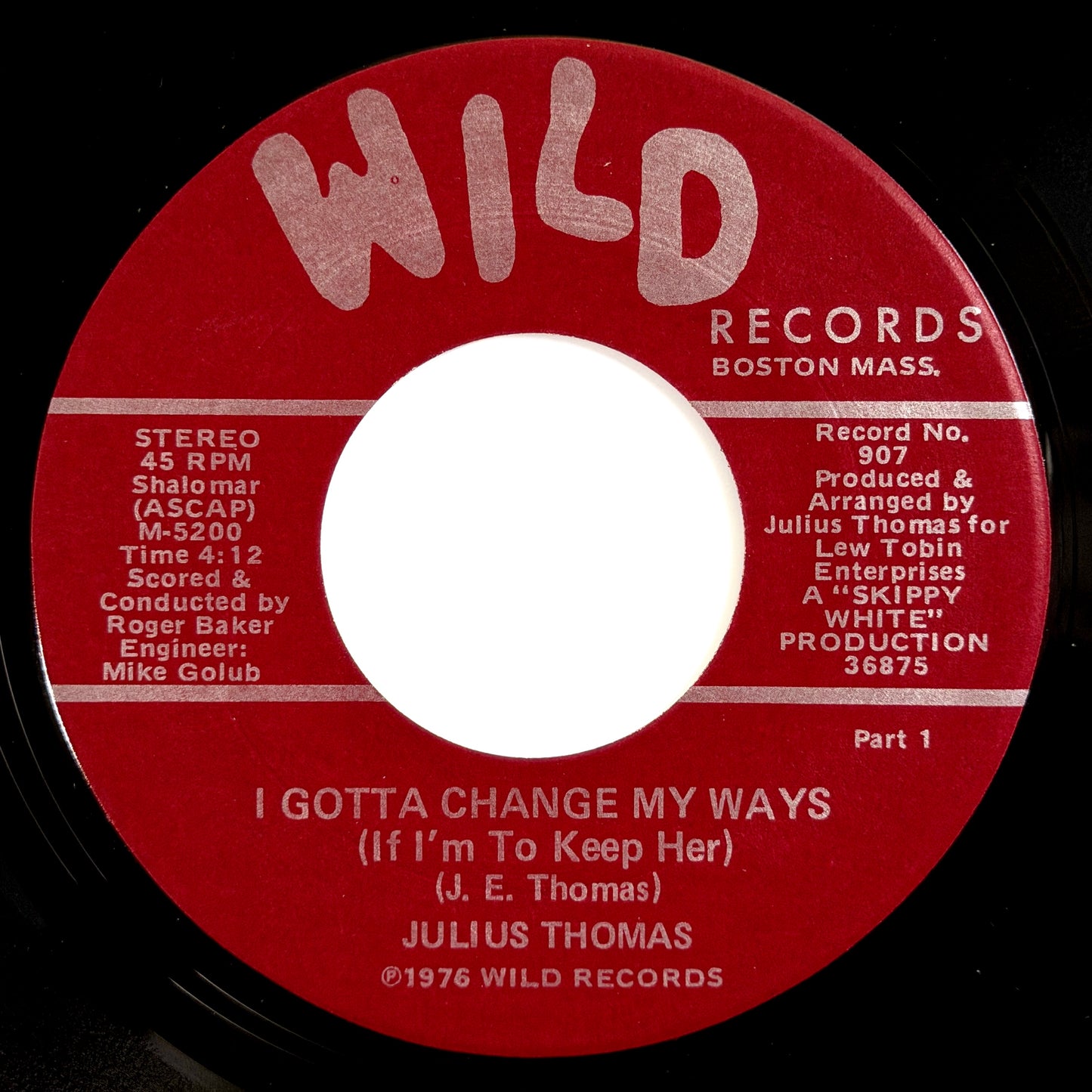 Julius Thomas - I Gotta Change My Ways / Part 2 [1976 US Original Press - Wild 907] (7inch)_1