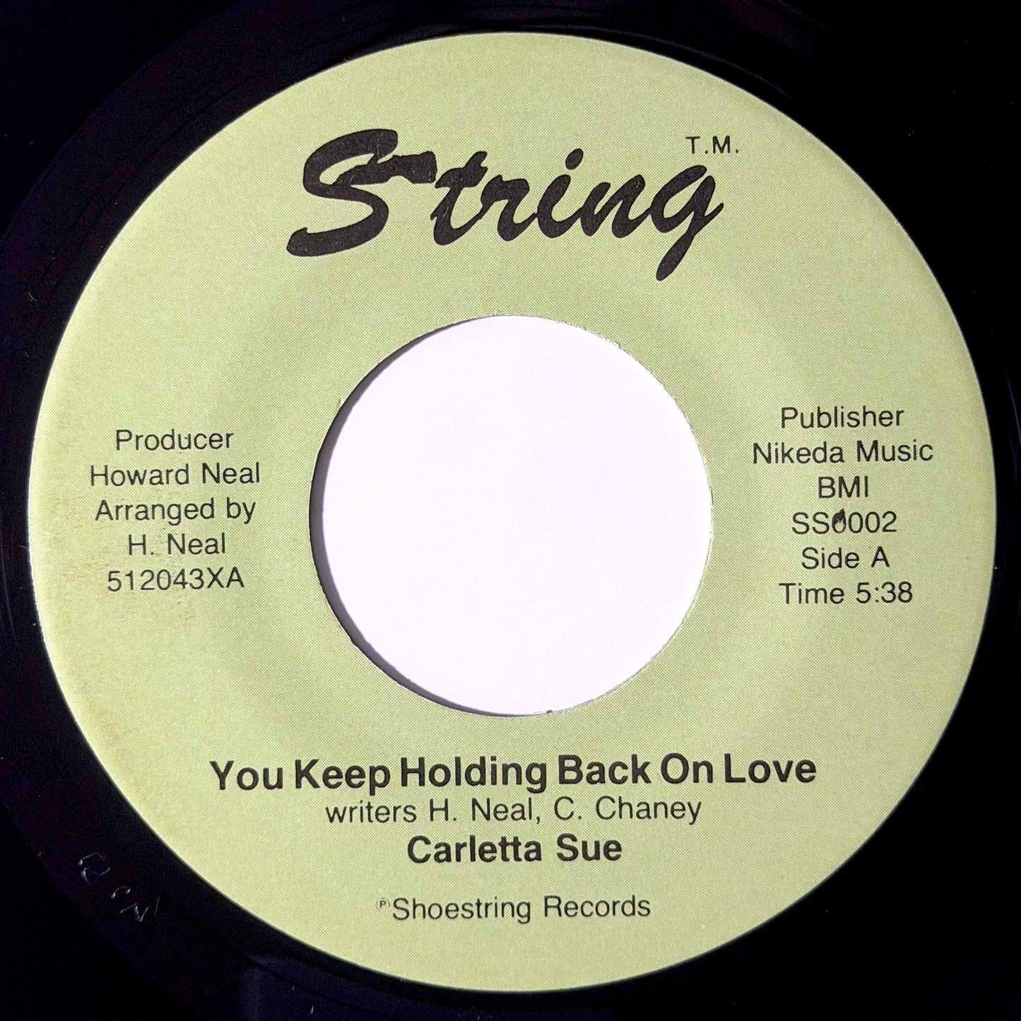 Carletta Sue - You Keep Holding Back On Love / Tell Me Everything You Know [1985 US Original Press - Shoestring SS0002] (7inch)_1