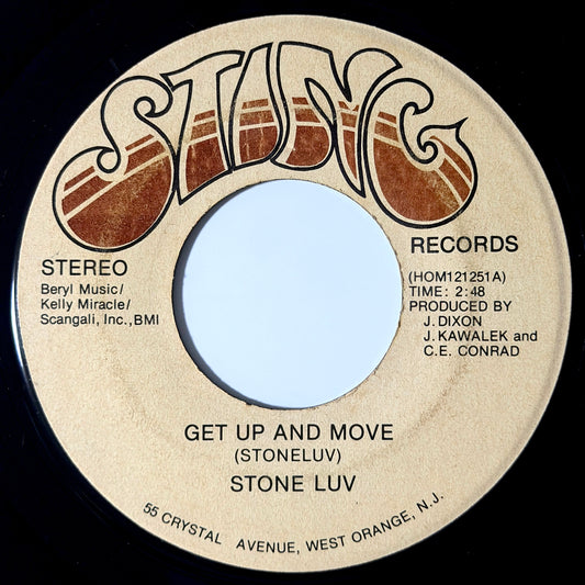 Stone Luv - Get Up And Move / Never Turn Your Back On The One You Love [1974 US Original Press - Sting HOM 12125] (7inch)_1