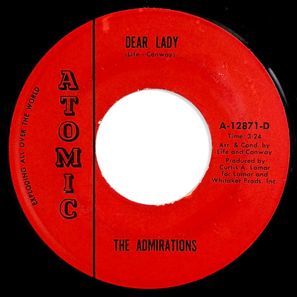 Admirations - Dear Lady / Memories Are Here To Stay [- US Original Press - Atomic A-12871] (7inch)_1
