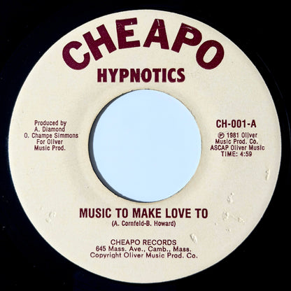 Hypnotics - Music To Make Love To / Fire Funk [1981 US Original Press - Cheapo CH-001] (7inch)_1