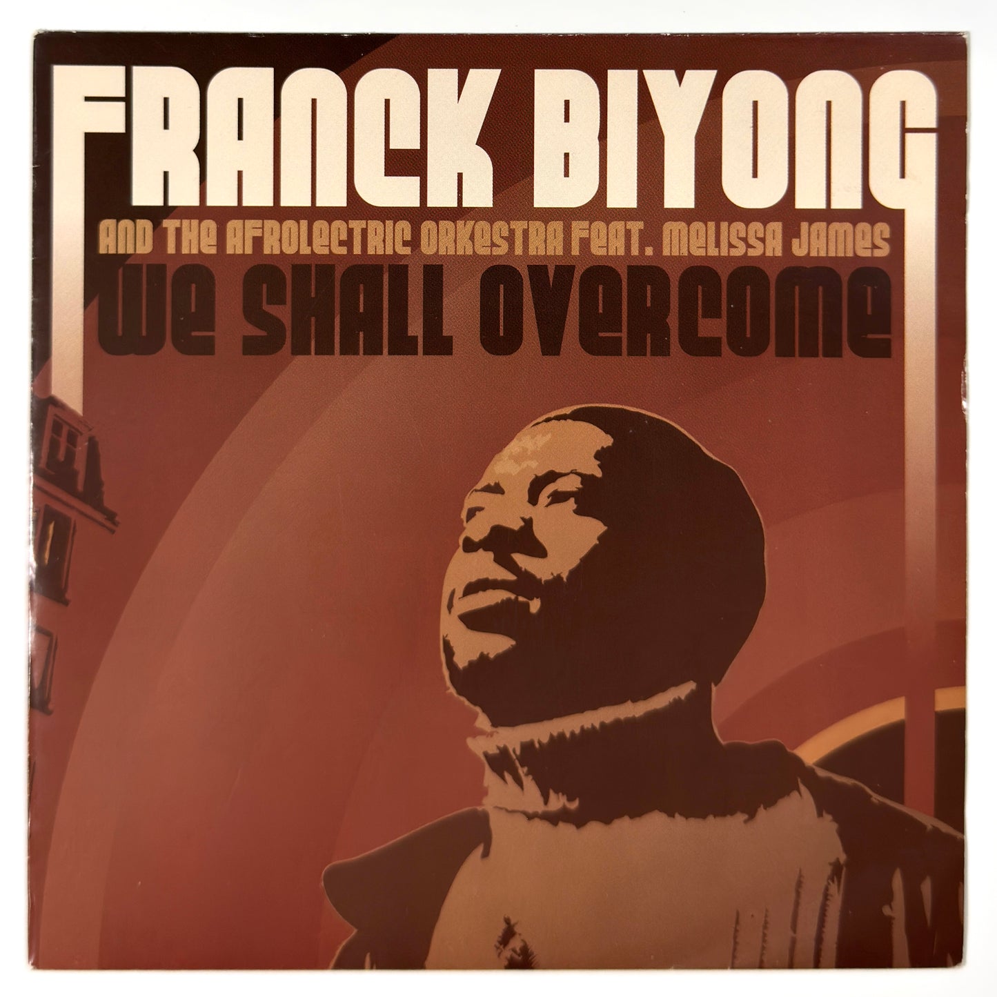 Franck Biyong and Afrolectric Orkestra feat Melissa James - We Shall Overcome / Instrumental