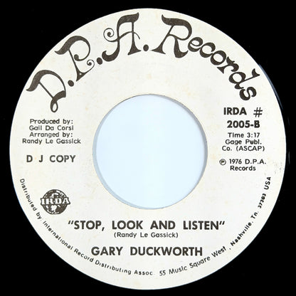 Gary Duckworth - Move Out Of The City / Stop, Look And Listen [1976 US Promo Copy - D.P.A. 2005] (7inch)_2
