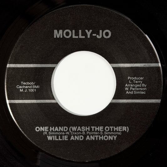 Willie and Anthony - One Hand (Wash The Other) / Selfish Lover [- US Original Press - Molly-Jo M. J. 1001] (7inch)_1