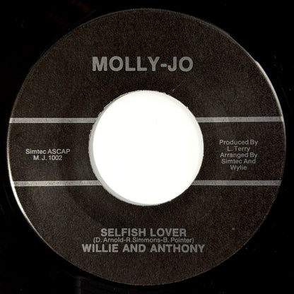 Willie and Anthony - One Hand (Wash The Other) / Selfish Lover [- US Original Press - Molly-Jo M. J. 1001] (7inch)_2