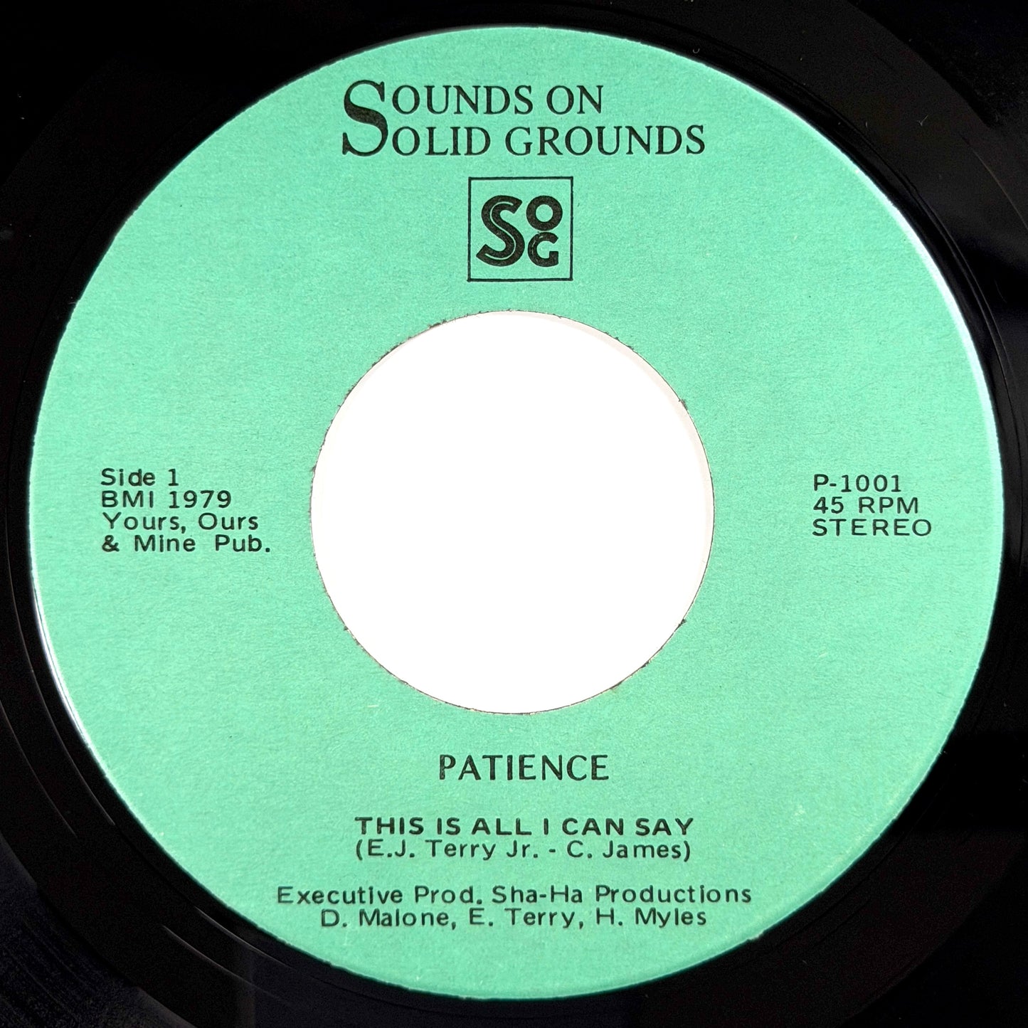 Patience - This Is All I Can Say / Tell Me [1979 US Original Press - Sounds On Solid Grounds P-1001] (7inch)_1