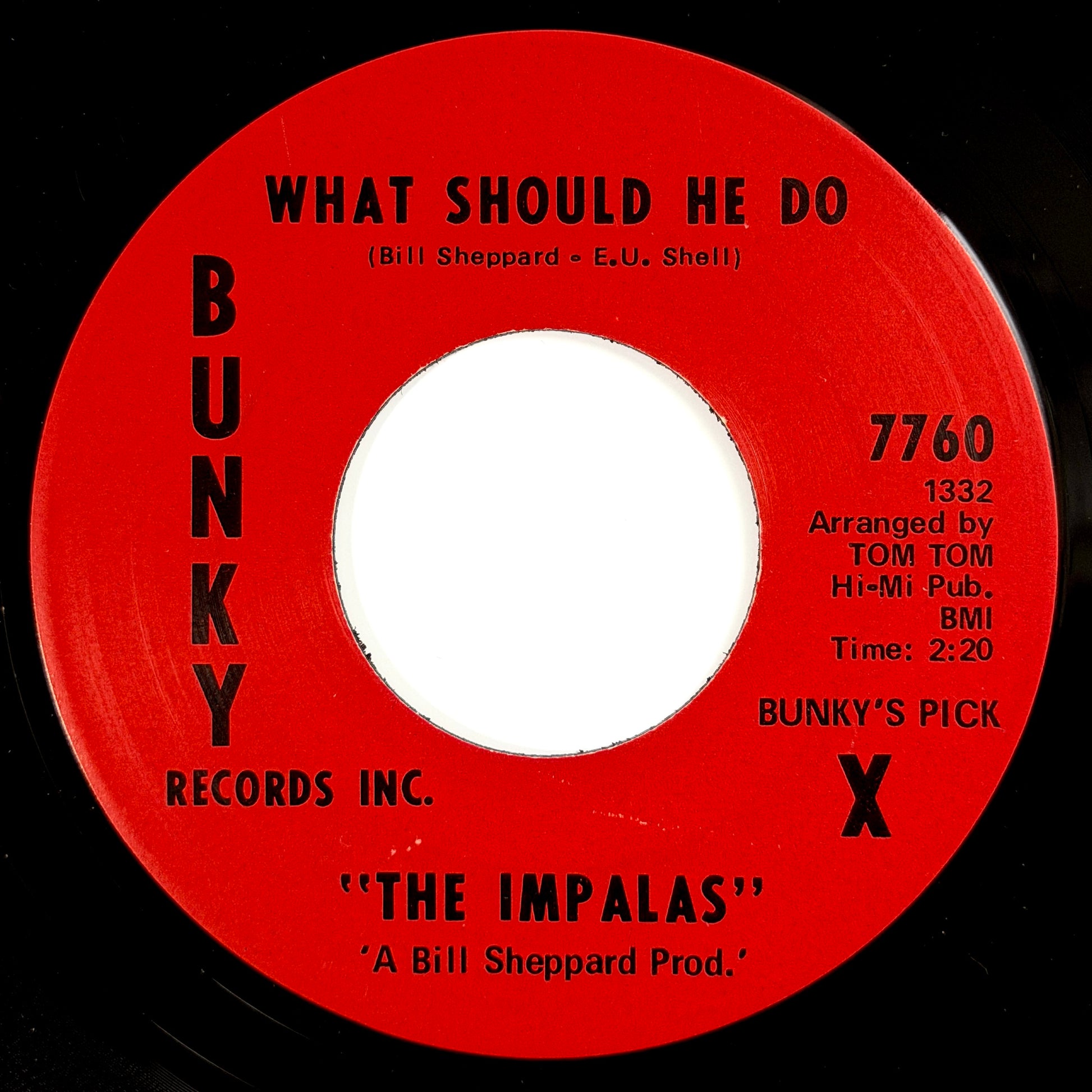 Impalas - I Still Love You / What Should He Do [1968 US Original Press - Bunky 7760] (7inch)_2