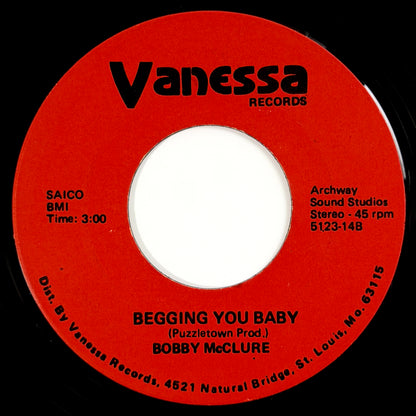 Bobby McClure - I Got A Good Women / Begging You Baby [1975 US Original Press - Vanessa 5123-14] (7inch)_2