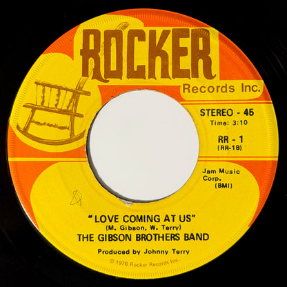 Gibson Brothers Band - To The Bone / Love Coming At Us [1976 US Original Press - Rocker Records Inc. RR-1] (7inch)_2