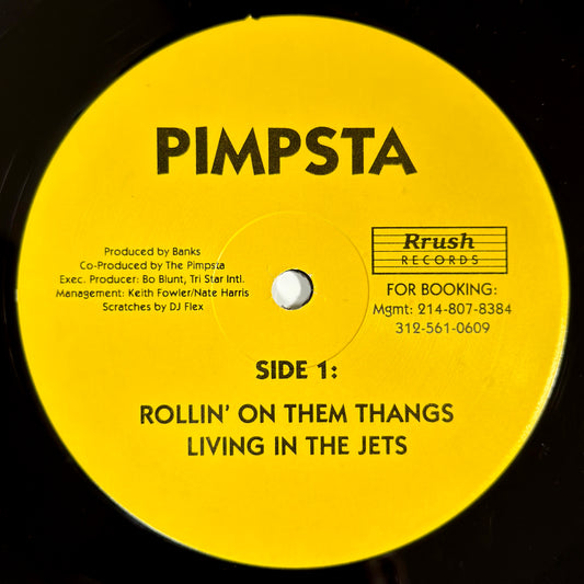 Pimpsta - Rollin' On Them Thangs [1994 US Original Press - Rrush None] (12inch)_1