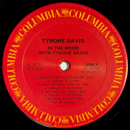 Tyrone Davis - In The Mood With Tyrone Davis [1979 US Original Press - Columbia JC 35723] (LP)_5