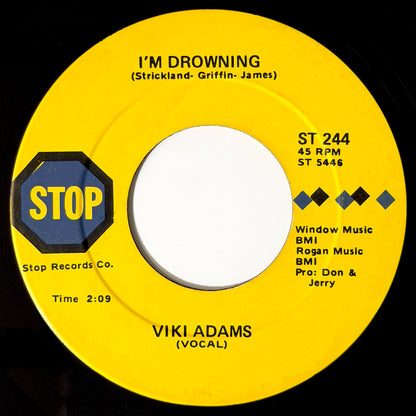 Viki Adams - I'm Drowning / So Glad You're Home [1969 US Original Press - Stop ST 244] (7inch)_2