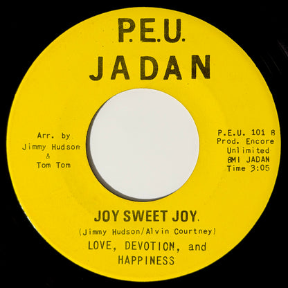 Love, Devotion, And Happiness - Yesterdays Fool / Joy Sweet Joy [- US Original Press - P.E.U. Jadan P.E.U. 101] (7inch)_2