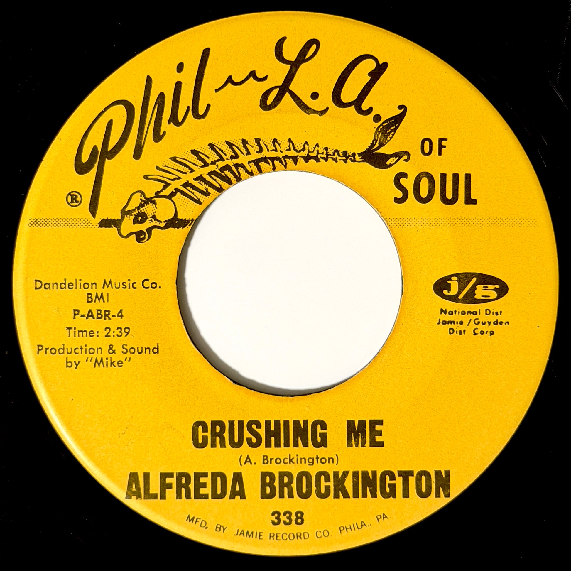 Alfreda Brockington - You Made Me A Woman / Crushing Me [1970 US Original Press - Phil L.A. Of Soul 338] (7inch)_2