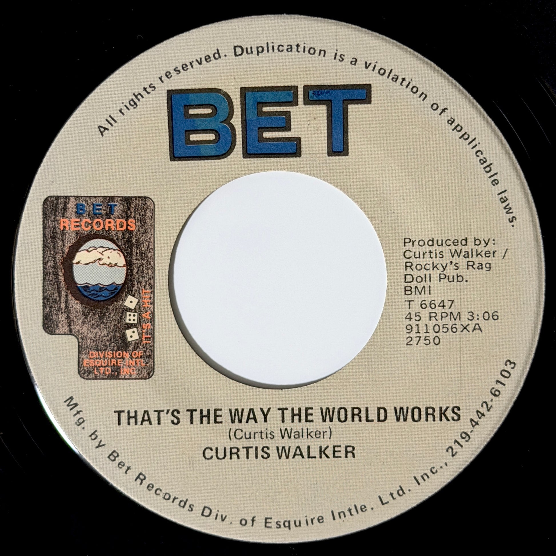 Curtis Walker - That's The Way The World Works / Instrumental [1979 US Original Press - Bet T 6647] (7inch)_1
