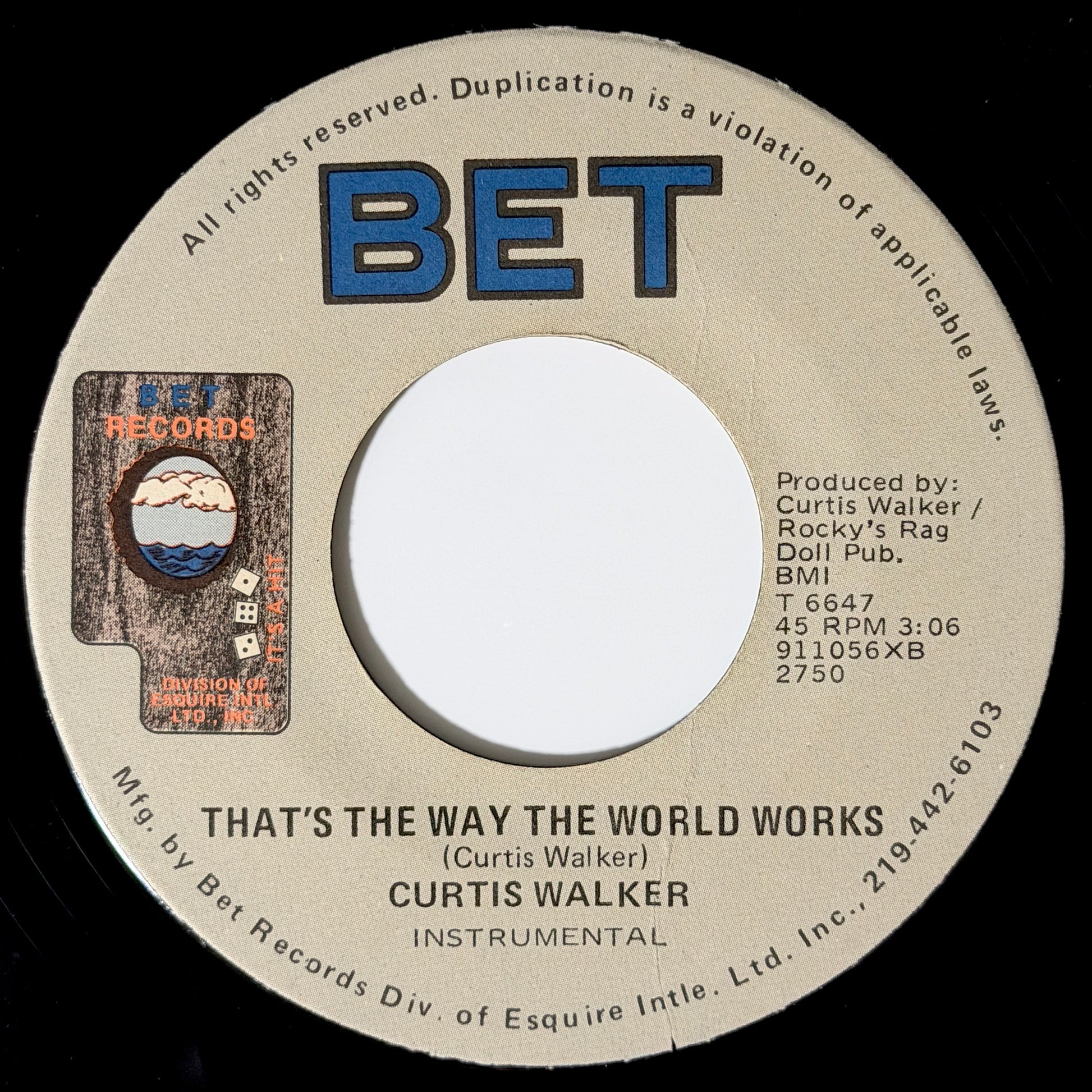 Curtis Walker - That's The Way The World Works / Instrumental [1979 US Original Press - Bet T 6647] (7inch)_2