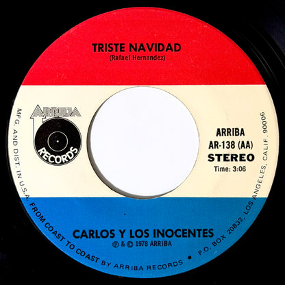 Carlos Y Los Inocentes - Quisiera Saber / Triste Navidad [1978 US Original Press - Arriba AR-138] (7inch)_2