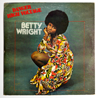 Betty Wright - Danger High Voltage [1974 US Original Press - Alston 4400] (LP)_1
