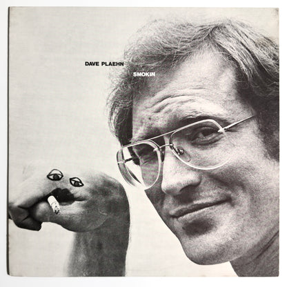 Dave Plaehn - Smokin [1980 US Original Press - Pilot 001] (LP)_1