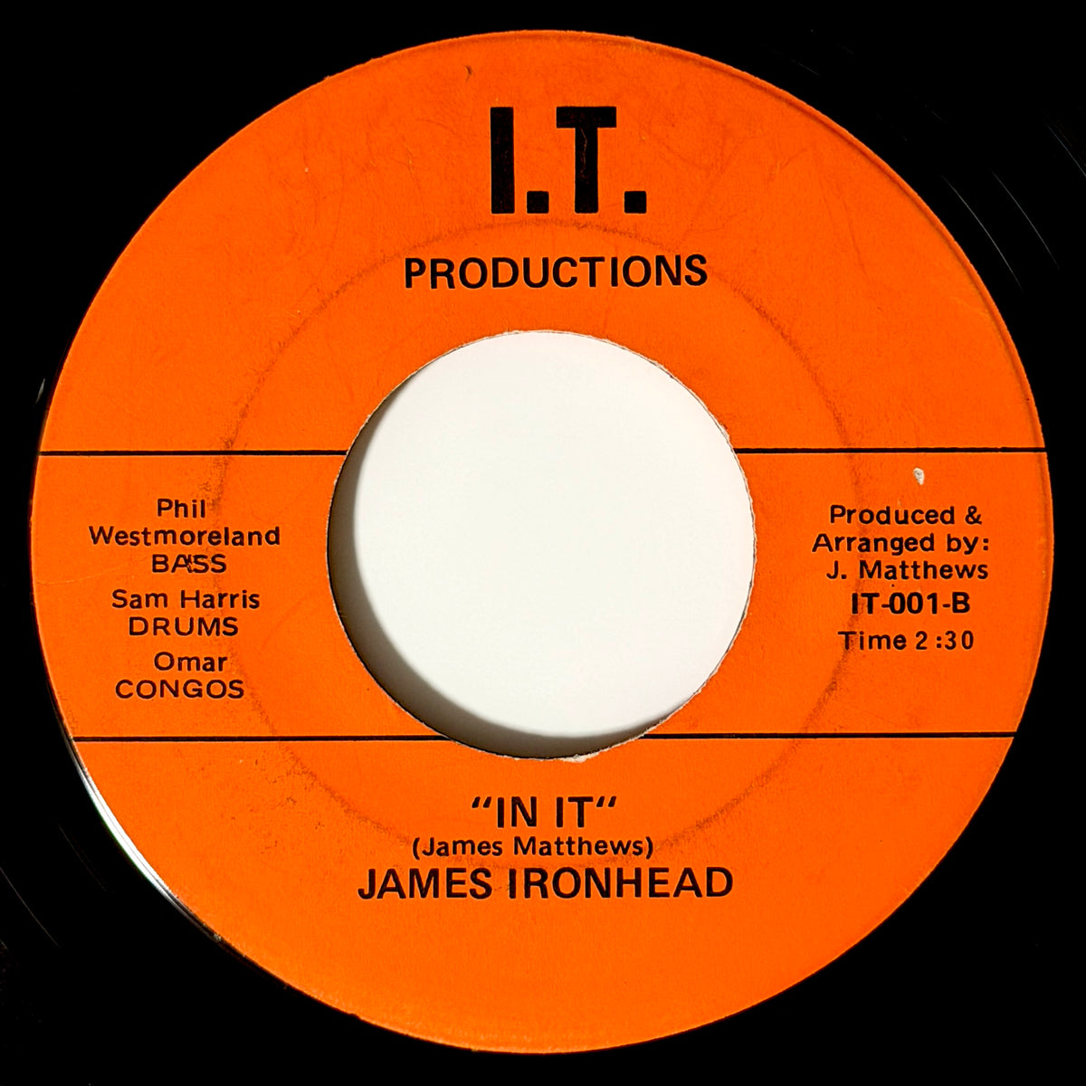 James Ironhead - Crossing The Baha / In It [- US Original Press - I.T. Productions IT-001] (7inch)_2