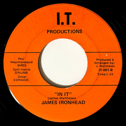 James Ironhead - Crossing The Baha / In It [- US Original Press - I.T. Productions IT-001] (7inch)_2