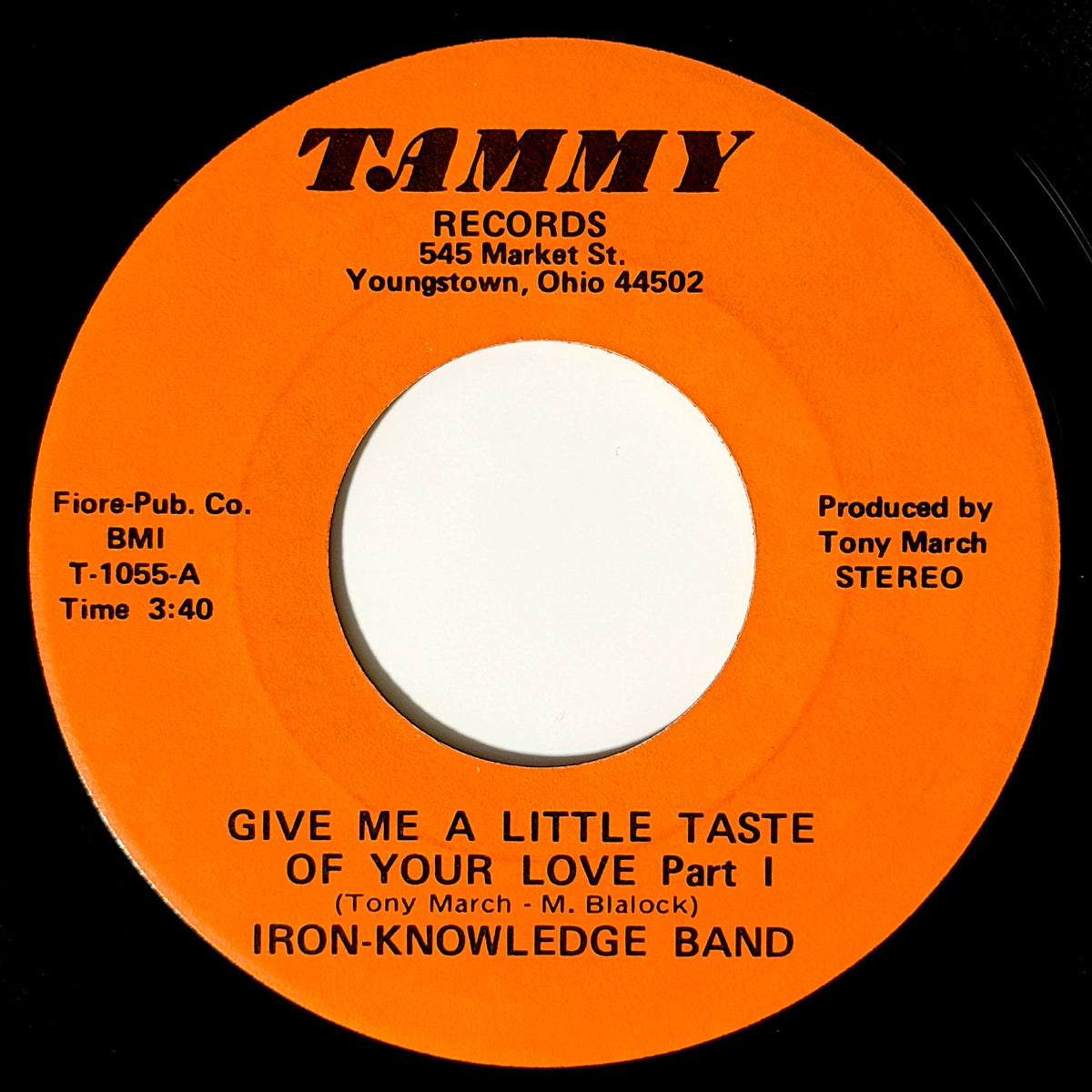 Iron-Knowledge Band - Give Me A Little Taste Of Your Love (Part 1) / (Part 2) [- US Press | Orange Label - Tammy T-1055] (7inch)_1