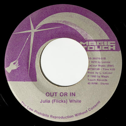 Julia White - Mellow Fella / Out Or In [1980 US Original Press - Magic Touch MT9019] (7inch)_2