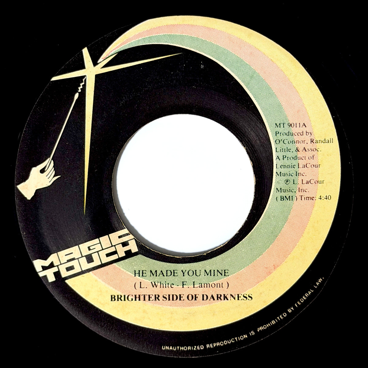 Brighter Side Of Darkness - He Made You Mine / Disco Ball [1978 US Original Press - Magic Touch MT-9011] (7inch)_1