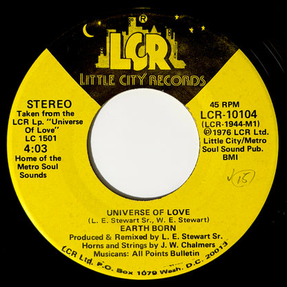 Earth Born - Universe Of Love / Instrumental [1976 US Original Press - Little City LCR-10104] (7inch)_1