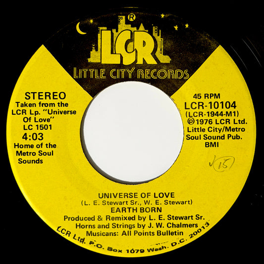 Earth Born - Universe Of Love / Instrumental [1976 US Original Press - Little City LCR-10104] (7inch)_1