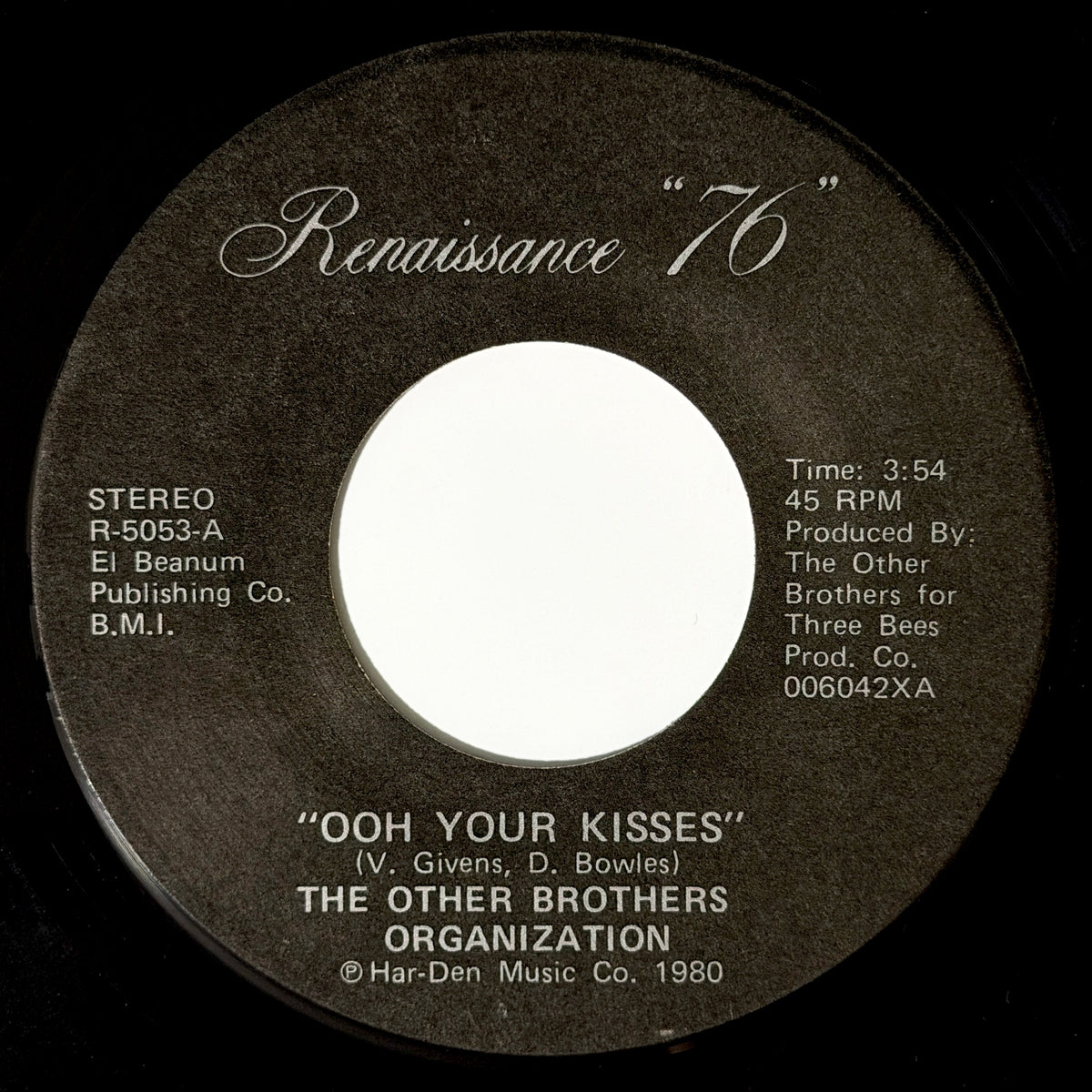 Other Brothers Organization - Ooh Your Kisses / Heading Up [1980 US Original Press - Renaissance 76 R-5053] (7inch)_1