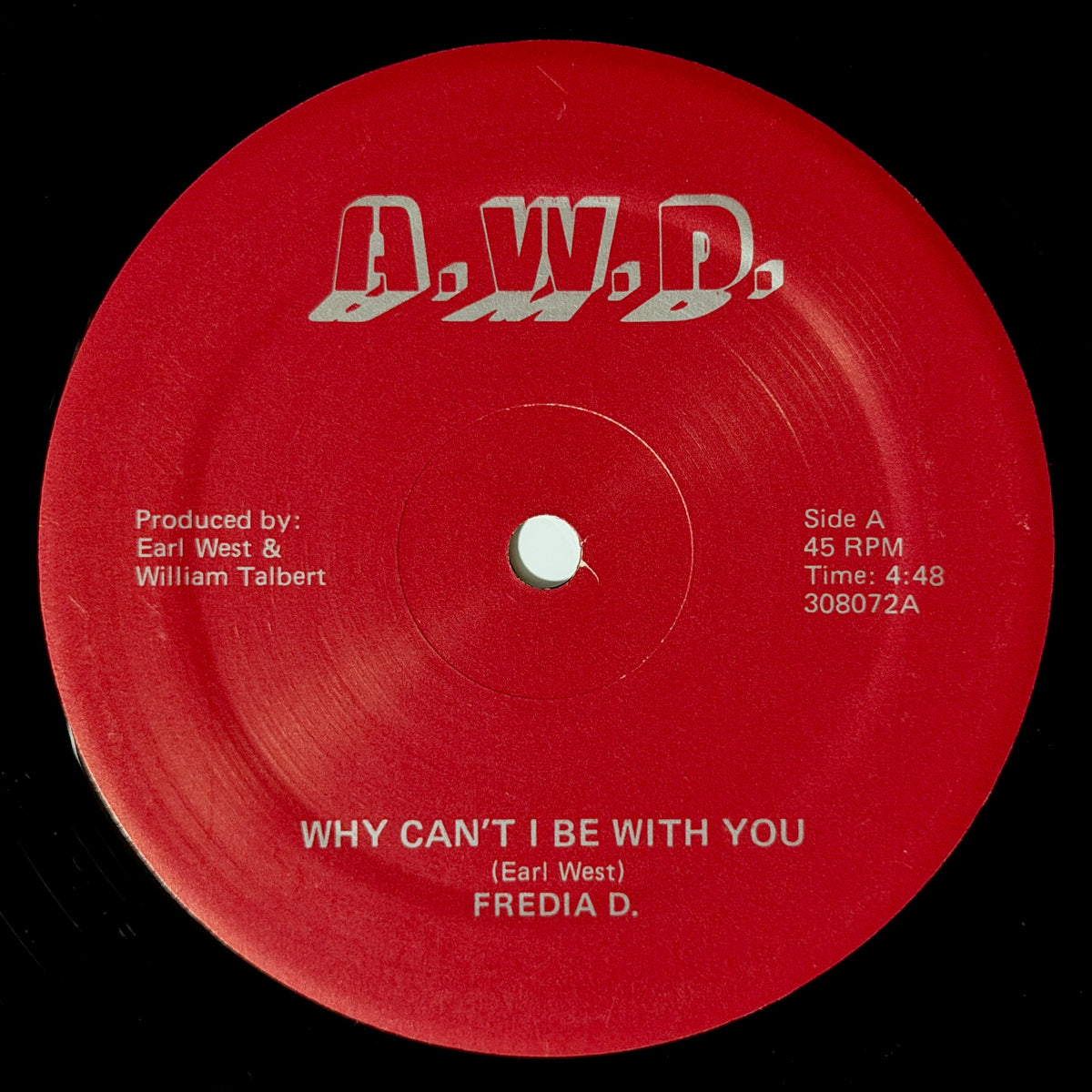 Fredia D. - Why Can't I Be With You / Instrumental [1983 US Original Press - A.W.D. 308072] (12inch)_1