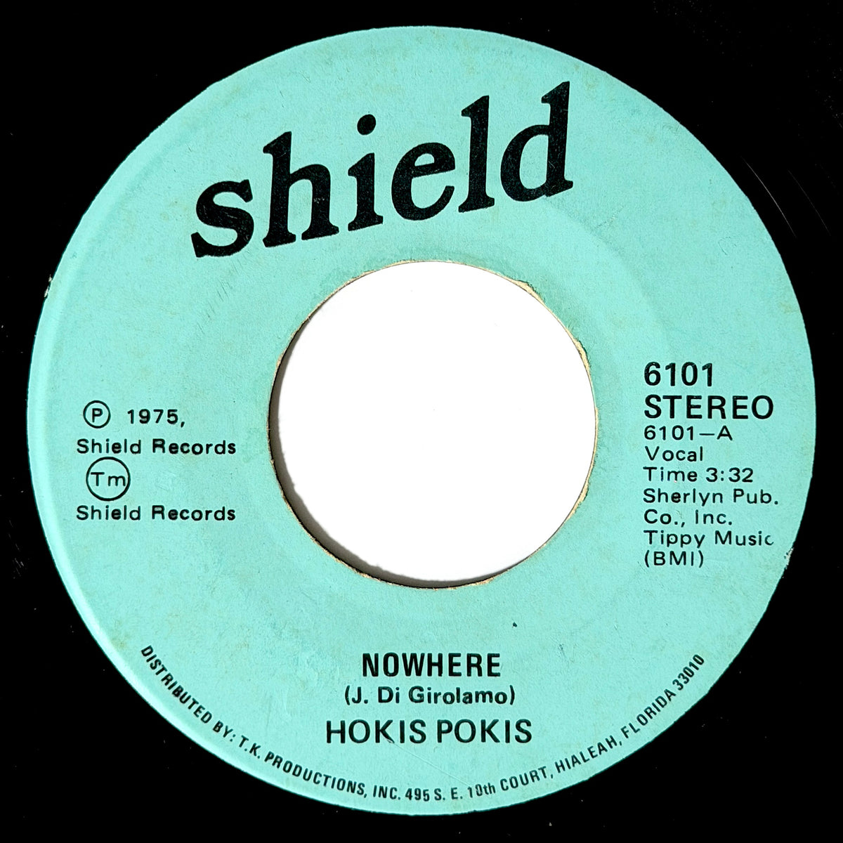 Hokis Pokis - Nowhere / Can't Wait For Love [1975 US Original Press - Shield 6101] (7inch)_2