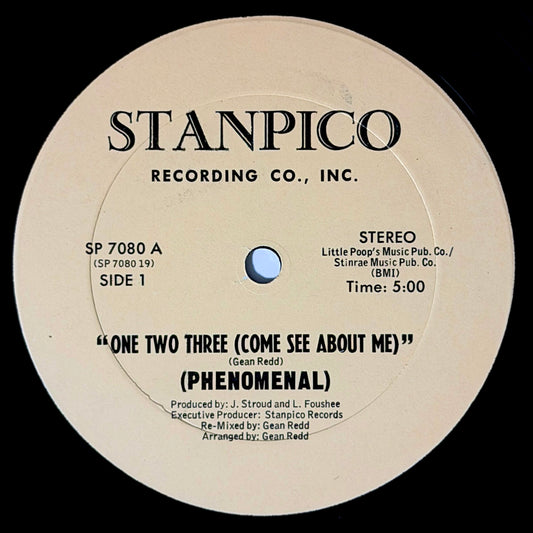 Phenomenal - One Two Three (Come See About Me) / Give Me A Shot (Of Your Love) [1982 US Original Press - Stanpico SP 7080] (12inch)_1